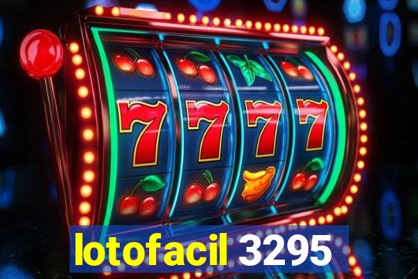 lotofacil 3295